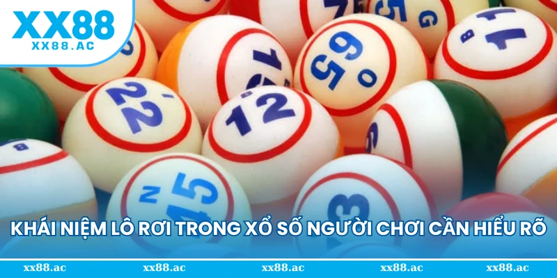 Khái niệm lô rơi là gì?